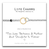 Life Charms LOVE BETWEEN A MOTHER AND DAUGHTER BRACELET